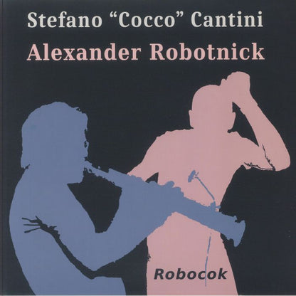 Alexander Robotnick, Stefano "Cocco" Cantini - Robocok (12")