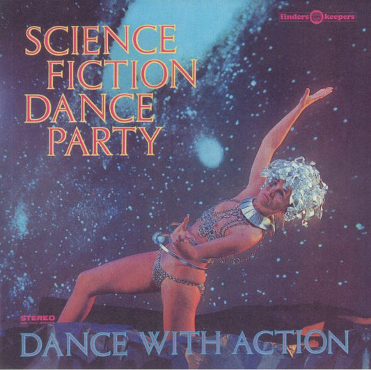 Science Fiction Corporation - Science Fiction Dance Party, Dance With Action (LP)