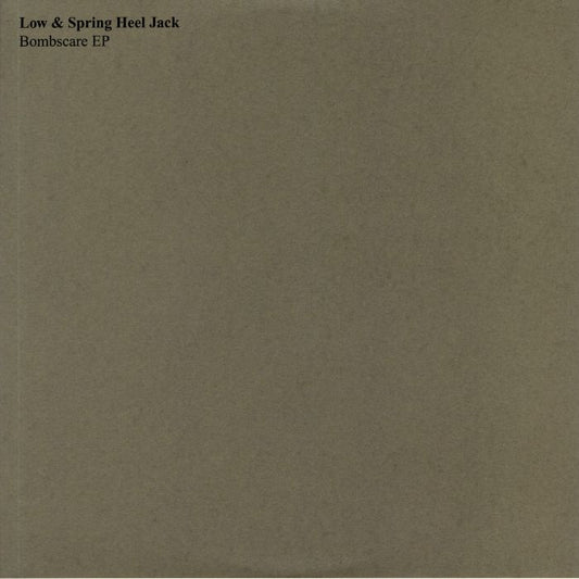 Low Spring Heel Jack – Bombscare EP (12", Treader, 2019) Front Cover