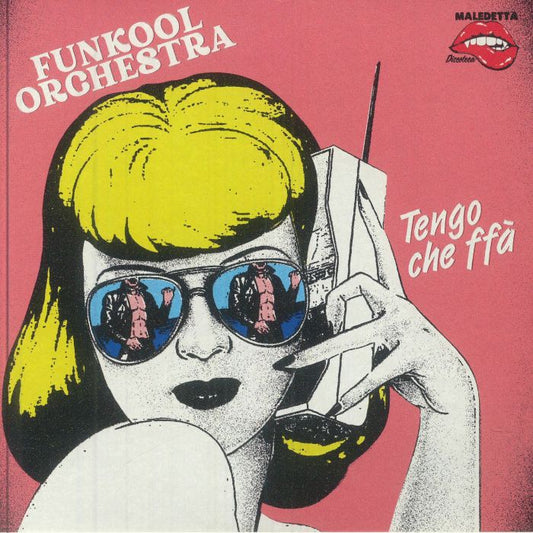 Funkool Orchestra – Tengo Che Ffà (7", Maledetta Discoteca, 2025) Front Cover