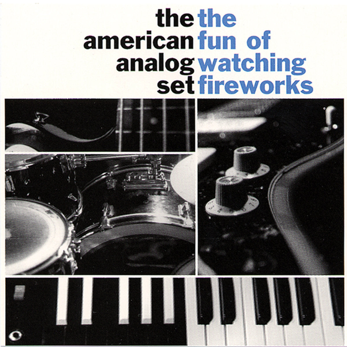 The American Analog Set – The Fun Of Watching Fireworks (LP, Numero Group, 2025) Front Cover