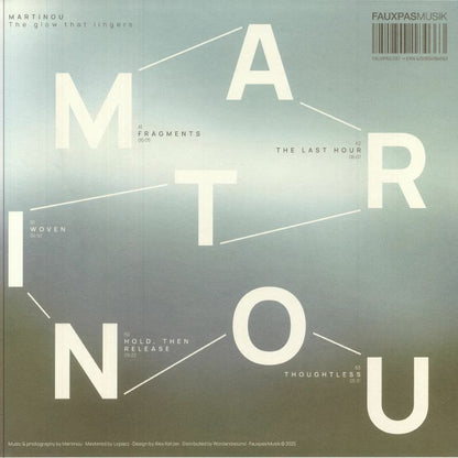 martinou – The Glow That Lingers (12", Fauxpas Musik, 2025) Back Cover