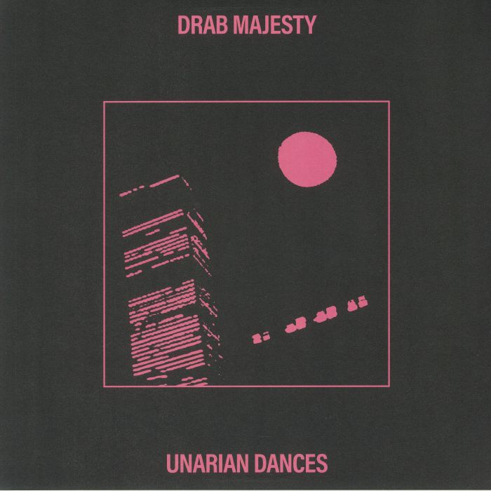 Drab Majesty - Unarian Dances (12") (Bubblegum Pink))