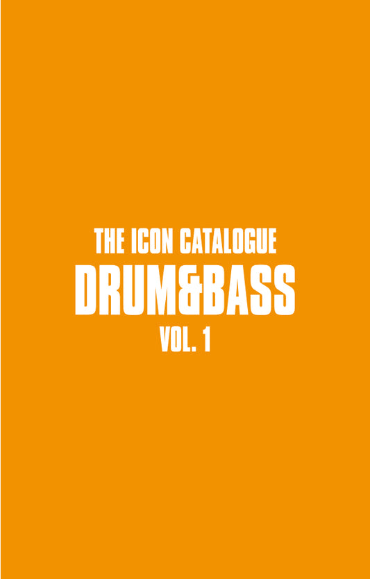 The Icon Catalogue - Drum & Bass Vol.1 (Magazine)