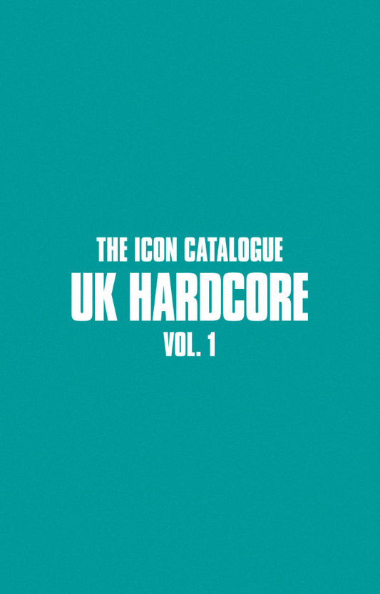 The Icon Catalogue - UK Hardcore Vol.1 (Magazine)