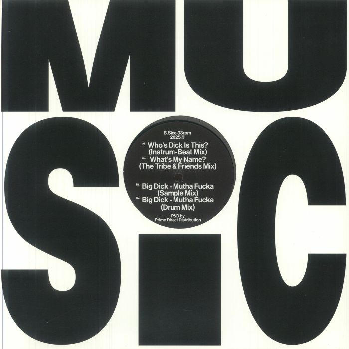 Princess Di - Who's Dick Is This? / What's My Name / Big Dick - Mutha Fucka (12")