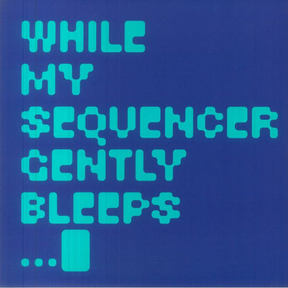 While My Sequencer Gently Bleeps - Roughness (12")