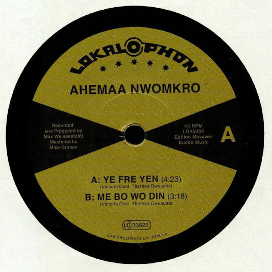 Ahemaa Nwomkro - Ye Fre Yen / Me Bo Wo Din (7")