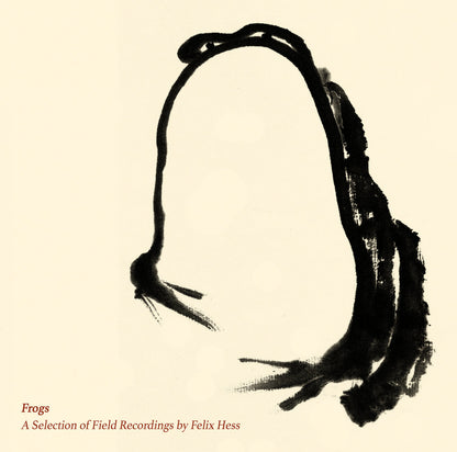 Felix Hess - Frogs (A Selection Of Field Recordings) (LP)