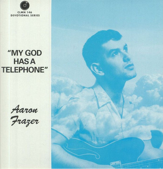 Aaron Frazer – My God Has A Telephone (7", Picture Sleeve, Colemine Records, 2020) Front Cover