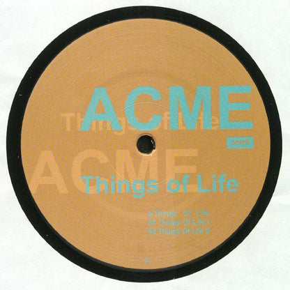 ACME – Things Of Life (12", Only One Music, 2018) Front Cover