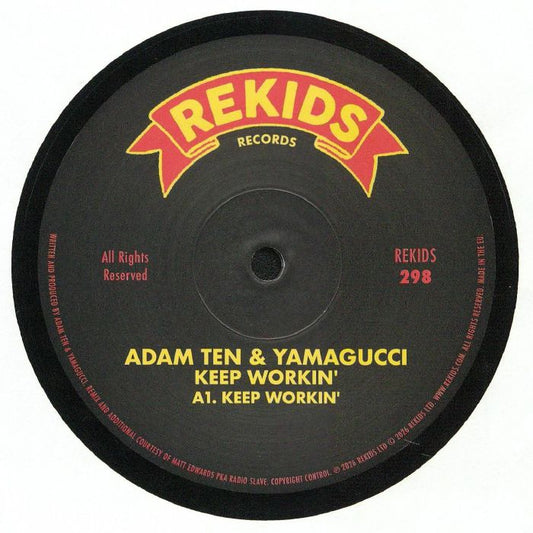 Adam Ten / Yamagucci – Keep Workin' (12", Rekids, 2026) Front Cover