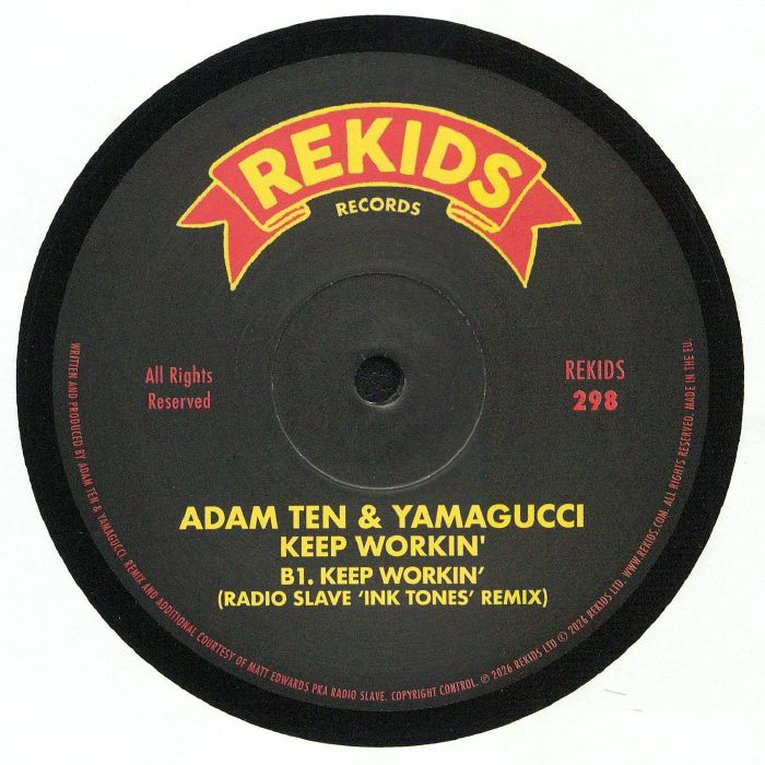 Adam Ten / Yamagucci – Keep Workin' (12", Rekids, 2026) Back Cover