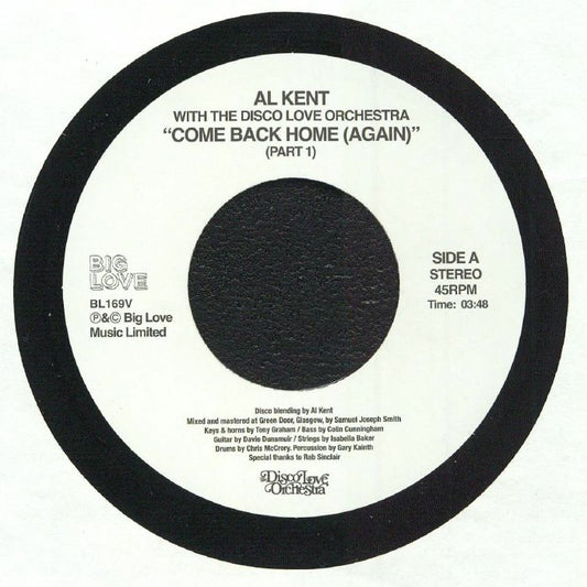 Al Kent With The Disco Love Orchestra – Come Back Home (Again) (7", Big Love, 2026) Front Cover