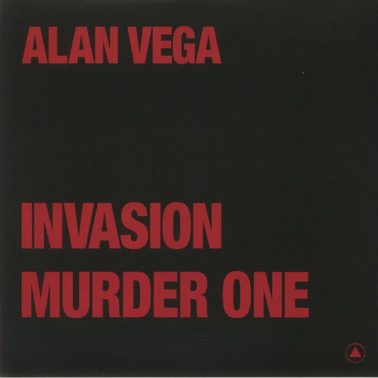Alan Vega – Invasion / Murder One (12", Red, Sacred Bones Records, 2022) Front Cover
