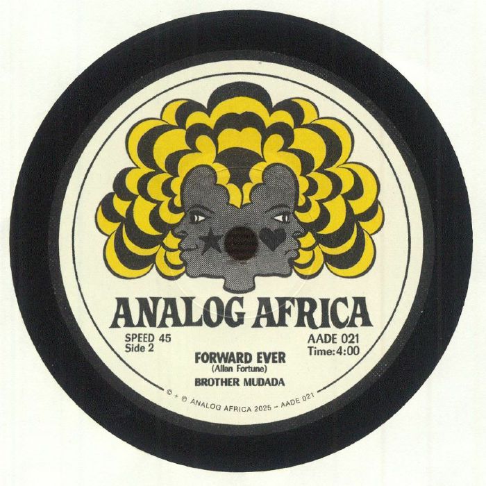 Albert Nadeau Brother Mudada – I Am Black / Forward Ever (7", Analog Africa, 2025) Back Cover