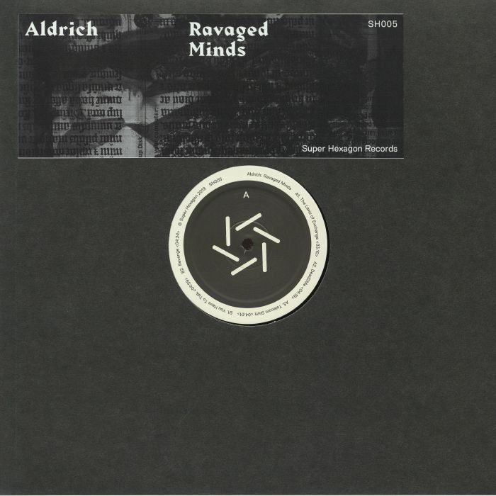 Aldrich – Ravaged Minds (12", Super Hexagon Records, 2019) Front Cover