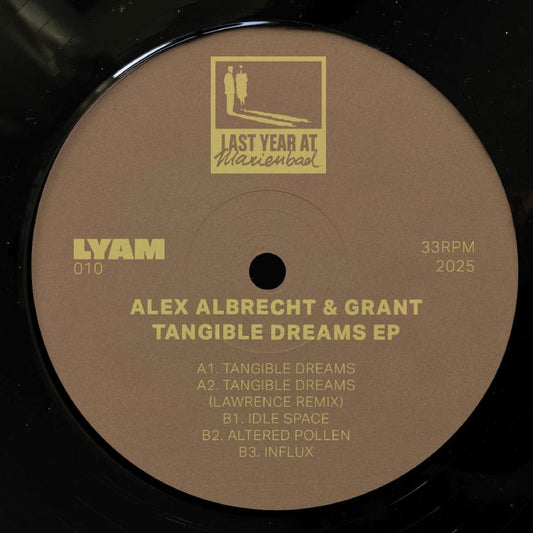 Alex Albrecht Grant – Tangible Dreams EP (12", Last Year At Marienbad, 0) Front Cover