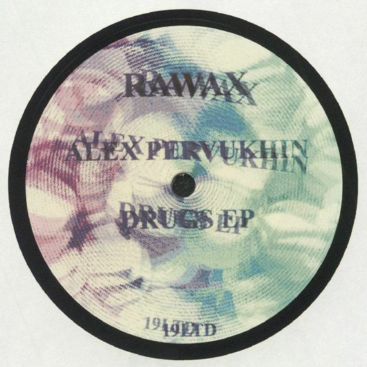 Alex Pervukhin – Drugs EP (12", Rawax, 2021) Front Cover
