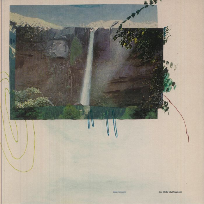 Alexandra Spence – Your Whistle Tells Of Landscape (LP, Students Of Decay, 2025) Front Cover