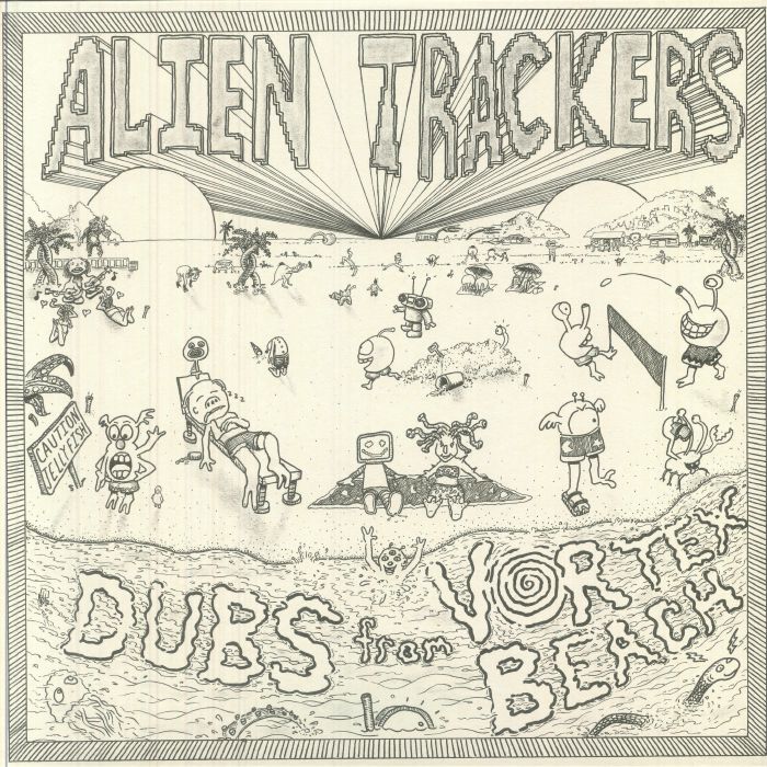 Alien Trackers – Dubs from Vortex Beach (LP, Green, Jahtari, 2025) Front Cover