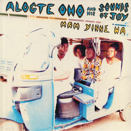 Alogte Oho & His Sounds of Joy – Mam Yinne Wa (LP, Philophon, 2019) Front Cover