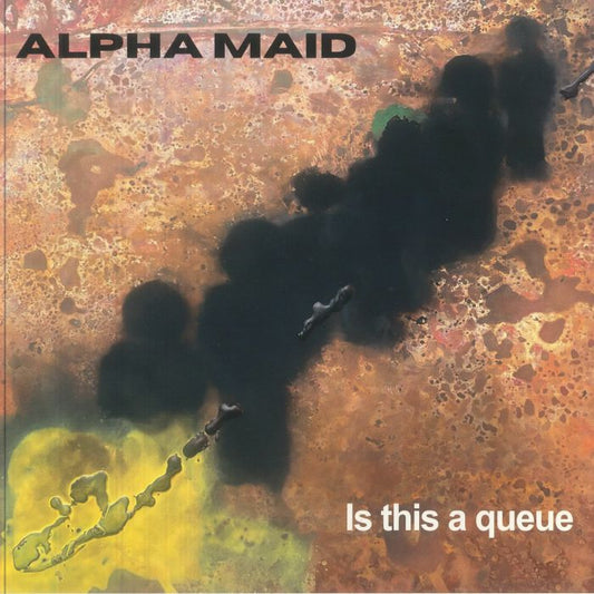 Alpha Maid – Is This A Queue (LP, AD 93, 2025) Front Cover