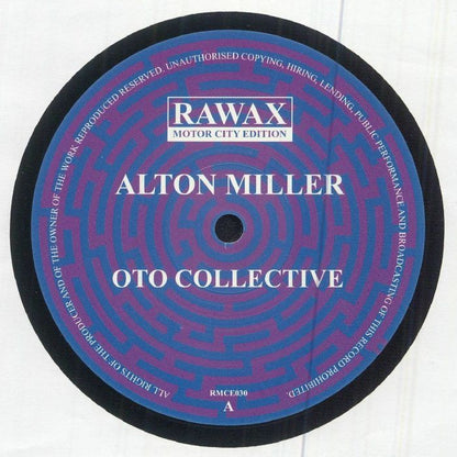 Alton Miller – Oto Collective (12", Rawax Motor City Edition, 2026) Front Cover