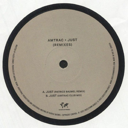 Amtrac – Just (Remixes) (12", Crosstown Rebels, 2025) back cover