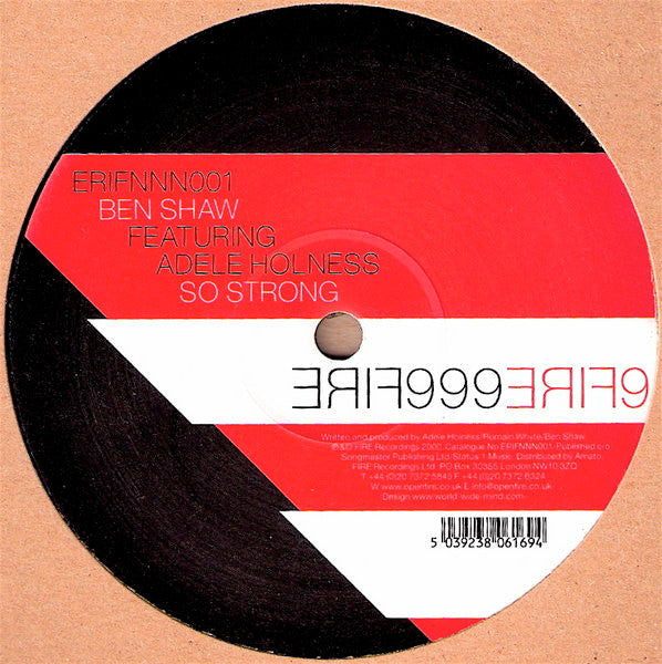 Ben Shaw Featuring Adele Holness – So Strong (12", Fire 999, 2000) Front Cover