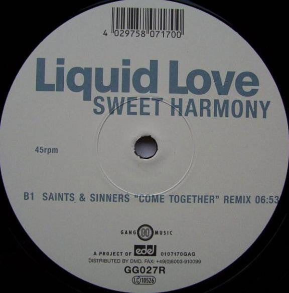 Liquid Love – Sweet Harmony (12", Gang Go Music, 1999) Image 4