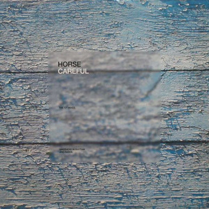 Horse – Careful (The 12" Mixes) (12", Stress Records, 1997) Front Cover