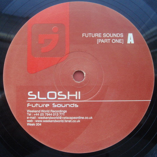 Sloshi – Future Sounds (12", Weekend World, 2000) Front Cover