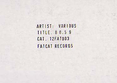 Various Artists – 8 8.5 9 (12", FatCat Records, 1997) Back Cover