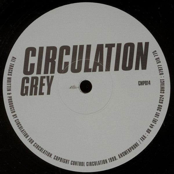 Circulation – Grey (12", Circulation, 1999) Front Cover
