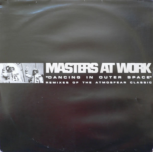 Atmosfear – Dancing In Outer Space (Masters At Work Remixes) (12", Disorient, 1997) Front Cover