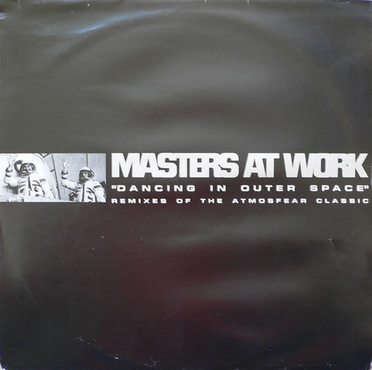 Atmosfear – Dancing In Outer Space (Masters At Work Remixes) (12", Disorient, 1997) Front Cover