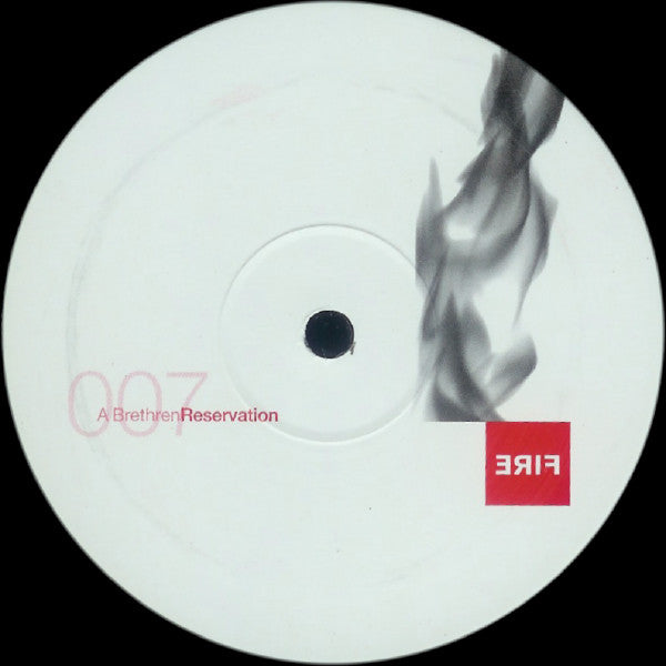 Brethren – Reservation (12", Fire, 2001) Image 3