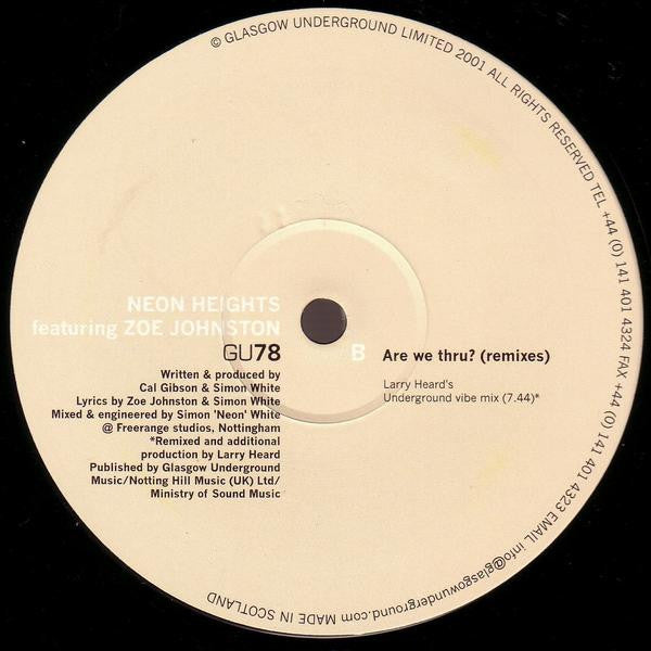 Neon Heights Featuring Zoe Johnston – Are We Thru? (Remixes) (12", Glasgow Underground, 2001) Back Cover
