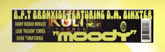 B.P.T. Bonxide Featuring DM Binxter – Moody (12", Kult Records, 1998) Image 5