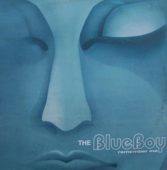 The Blue Boy – Remember Me (12", Jive, 1997) Front Cover