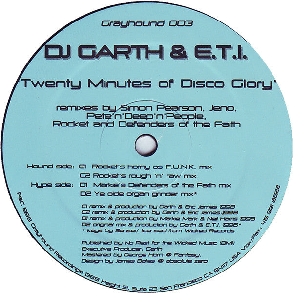 DJ Garth & E.T.I. – Twenty Minutes Of Disco Glory (2x12", Grayhound Recordings, 1998) Image 4
