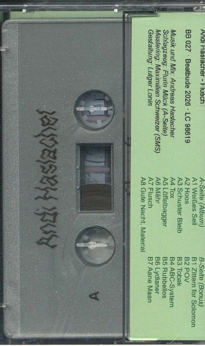 Andi Haslacher – Flusch (Cassette, Beatbude, 2026) Back Cover