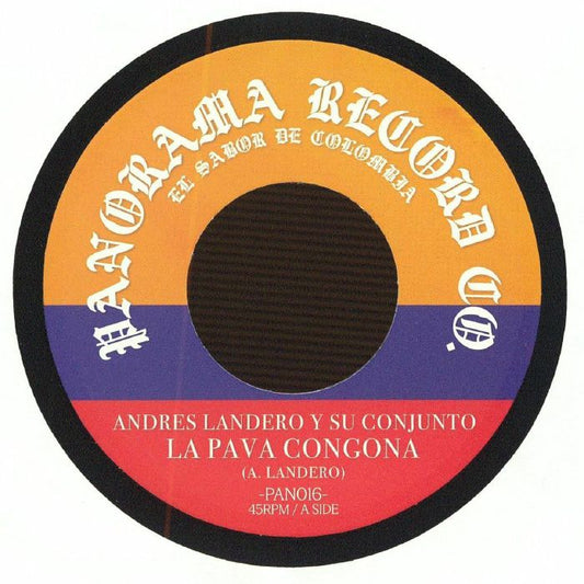 Andres Landero Y Su Conjunto / Afrosound – La Pava Congona / Soul Makossa (7", PANORAMA, 2026) Front Cover