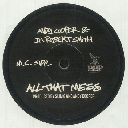 Andy Cooper DJ Robert Smith – All That Mess (7", Breakbeat Paradise Recordings, 2025) Front Cover