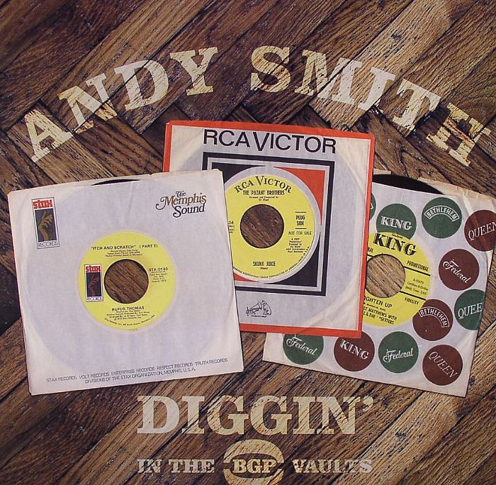 Andy Smith – Diggin' In The BGP Vaults (2xLP, BGP Records, 2008) Front Cover