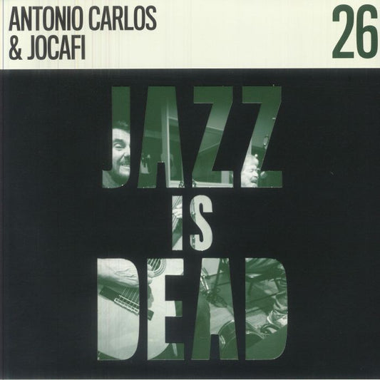 Antonio Carlos & Jocafi Adrian Younge Ali Shaheed Muhammad – Jazz Is Dead 26 (LP, Green, Jazz Is Dead, 2026) Front Cover