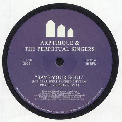 Arp Frique The Perpetual Singers – Save Your Soul (12", Not On Label, 2025) Front Cover