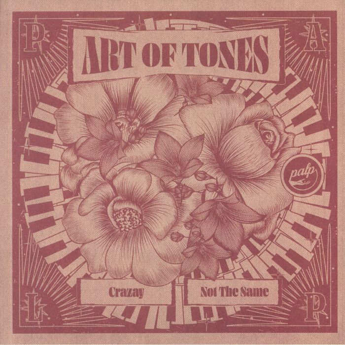 Art Of Tones – Crazay / Not The Same (12", Palp, 2022) Front Cover