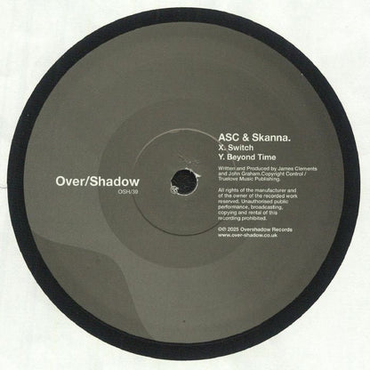 ASC Skanna – Switch / Beyond Time (12", Over/Shadow, 2025) Back Cover